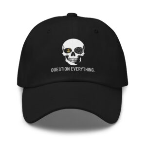 YHRK Dad Hat — Question Everything. · LVL2