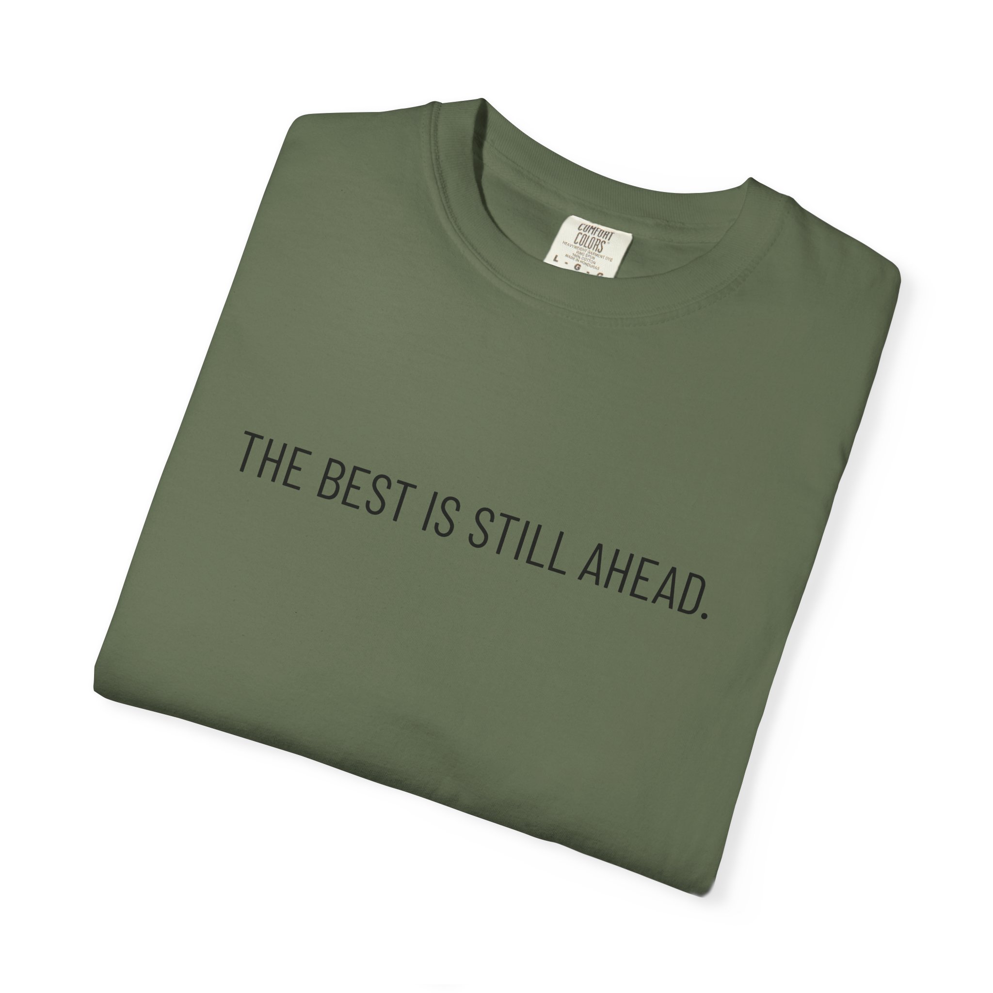 Skull Graphic T‑Shirt — "The Best Is Still Ahead" Inspirational Tee - Image 22