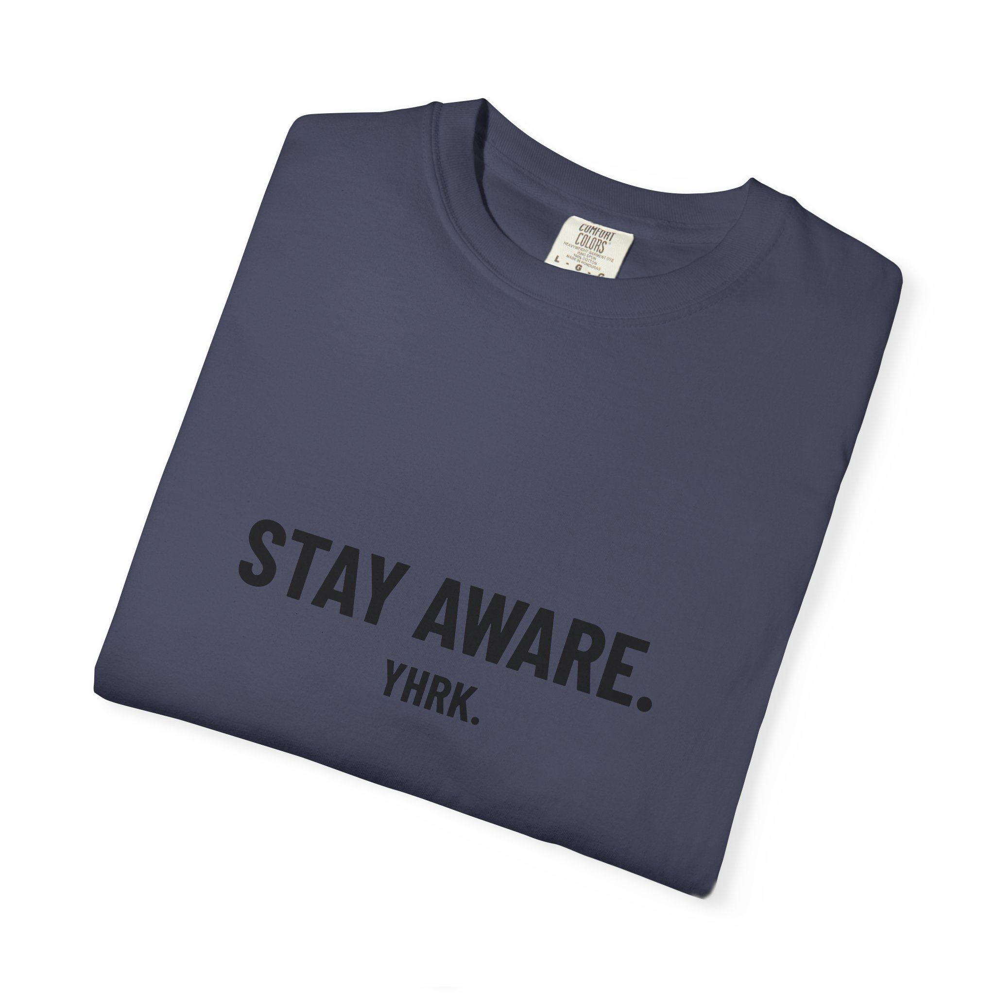 Stay Aware. Graphic T-Shirt — Minimalist Motivational Tee - Image 36
