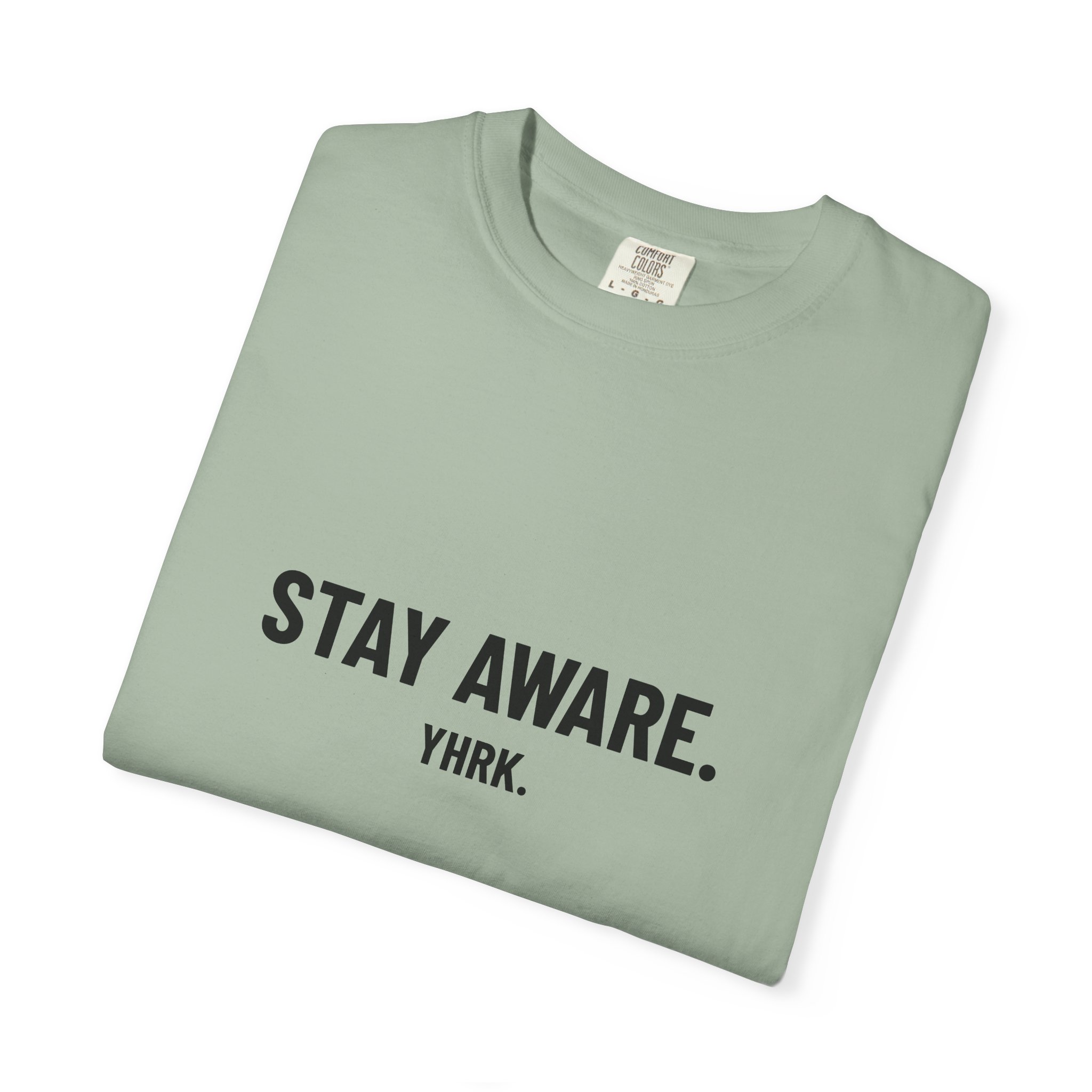 Stay Aware. Graphic T-Shirt — Minimalist Motivational Tee - Image 20