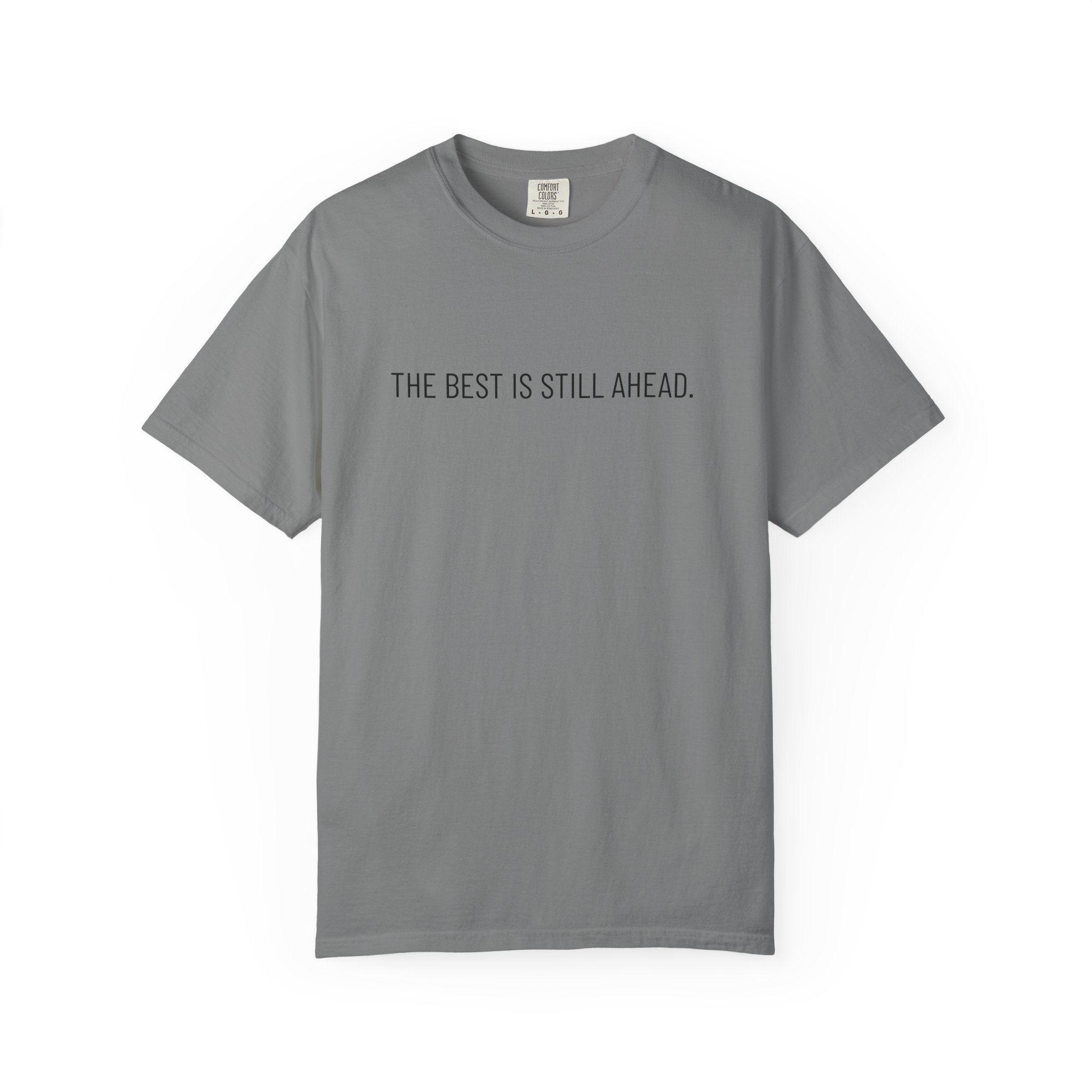 Skull Graphic T‑Shirt — "The Best Is Still Ahead" Inspirational Tee - Image 17