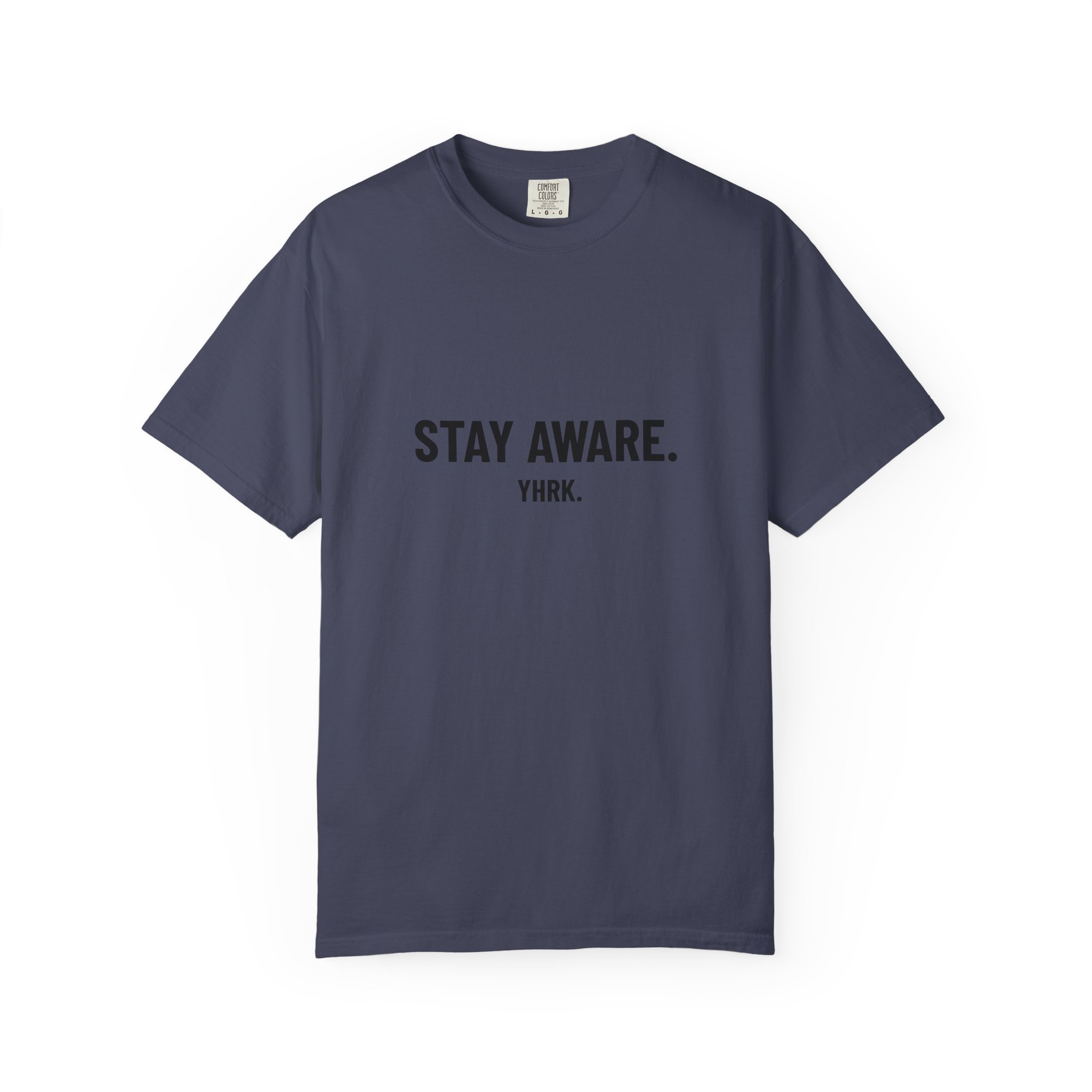 Stay Aware. Graphic T-Shirt — Minimalist Motivational Tee - Image 34