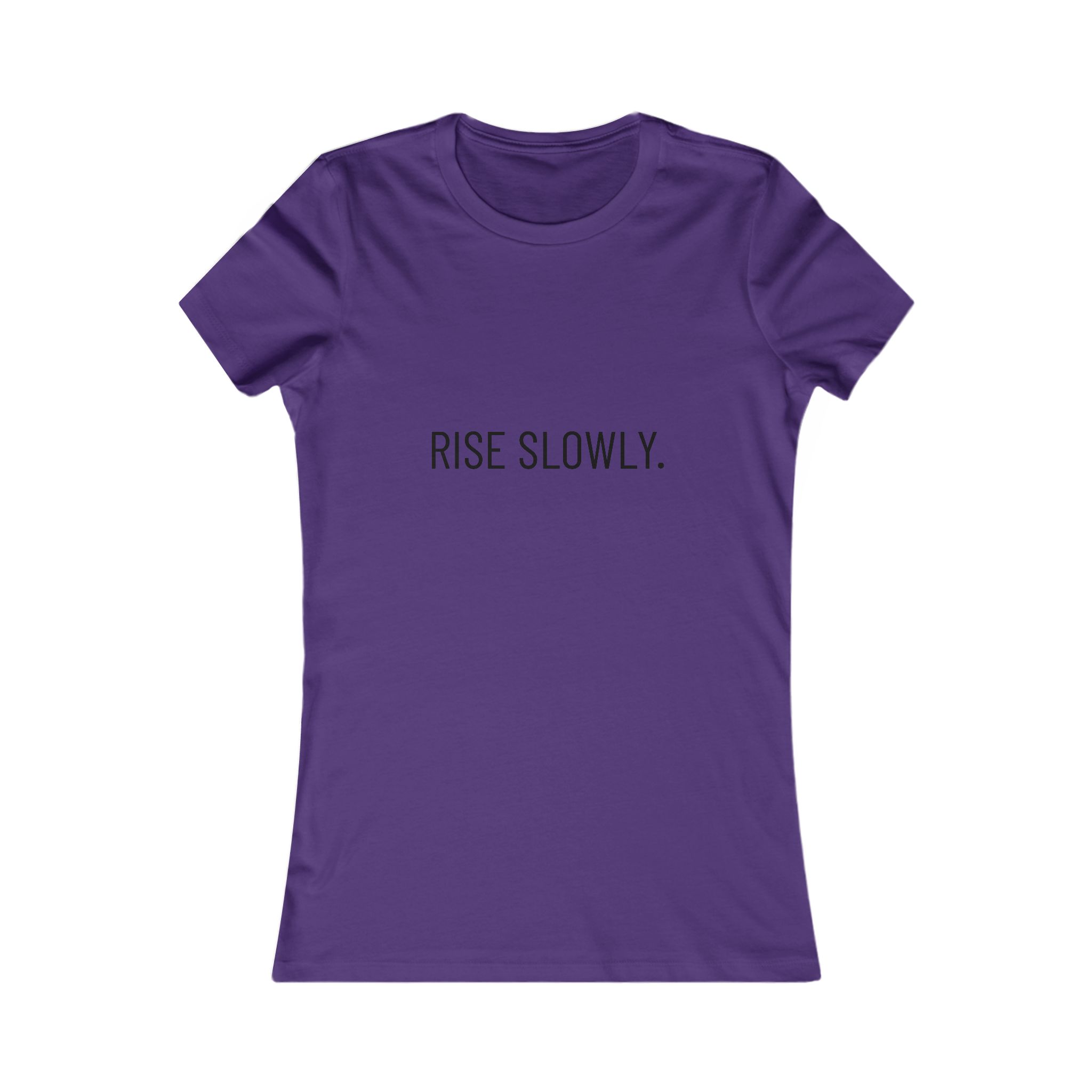 Rise Slowly Tee — Women’s Minimalist Inspirational T-Shirt - Image 50