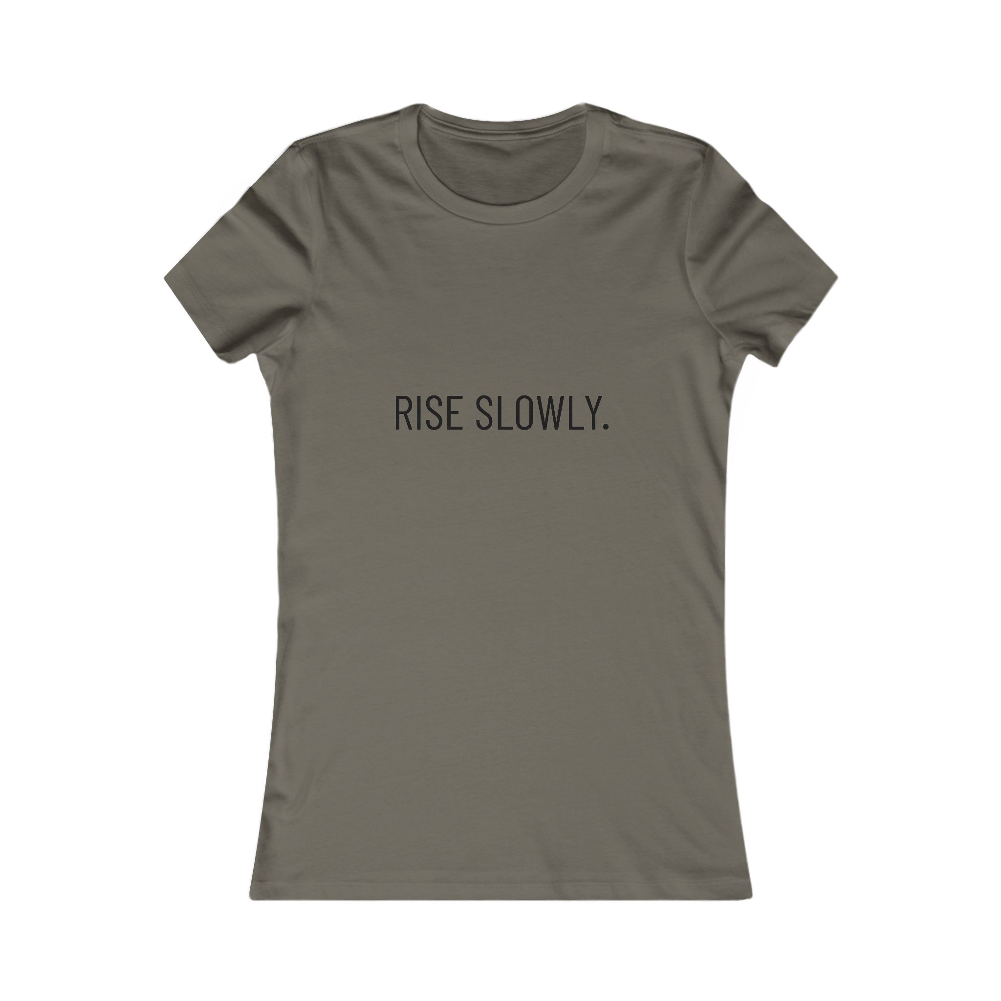 Rise Slowly Tee — Women’s Minimalist Inspirational T-Shirt - Image 20