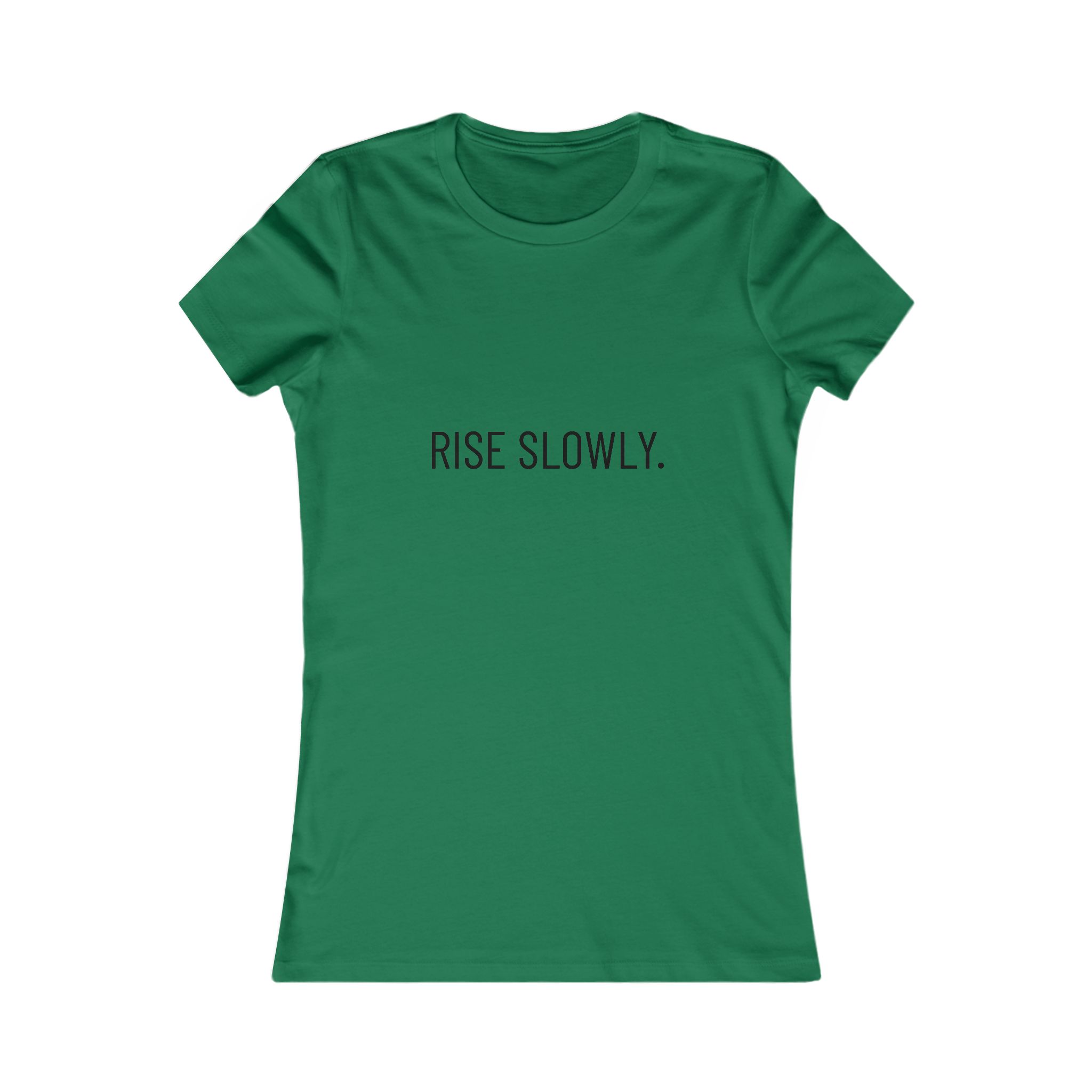 Rise Slowly Tee — Women’s Minimalist Inspirational T-Shirt - Image 26