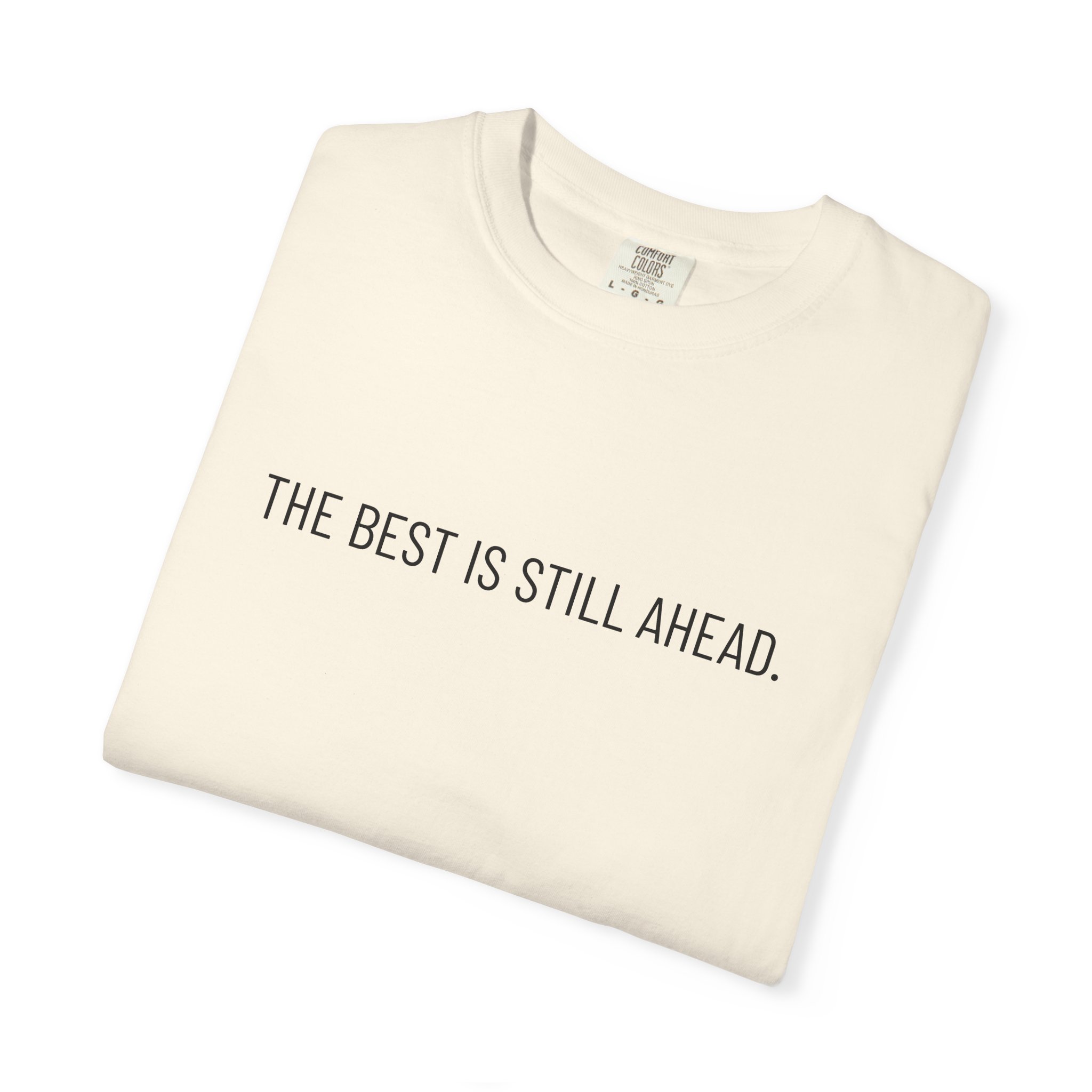 Skull Graphic T‑Shirt — "The Best Is Still Ahead" Inspirational Tee - Image 10