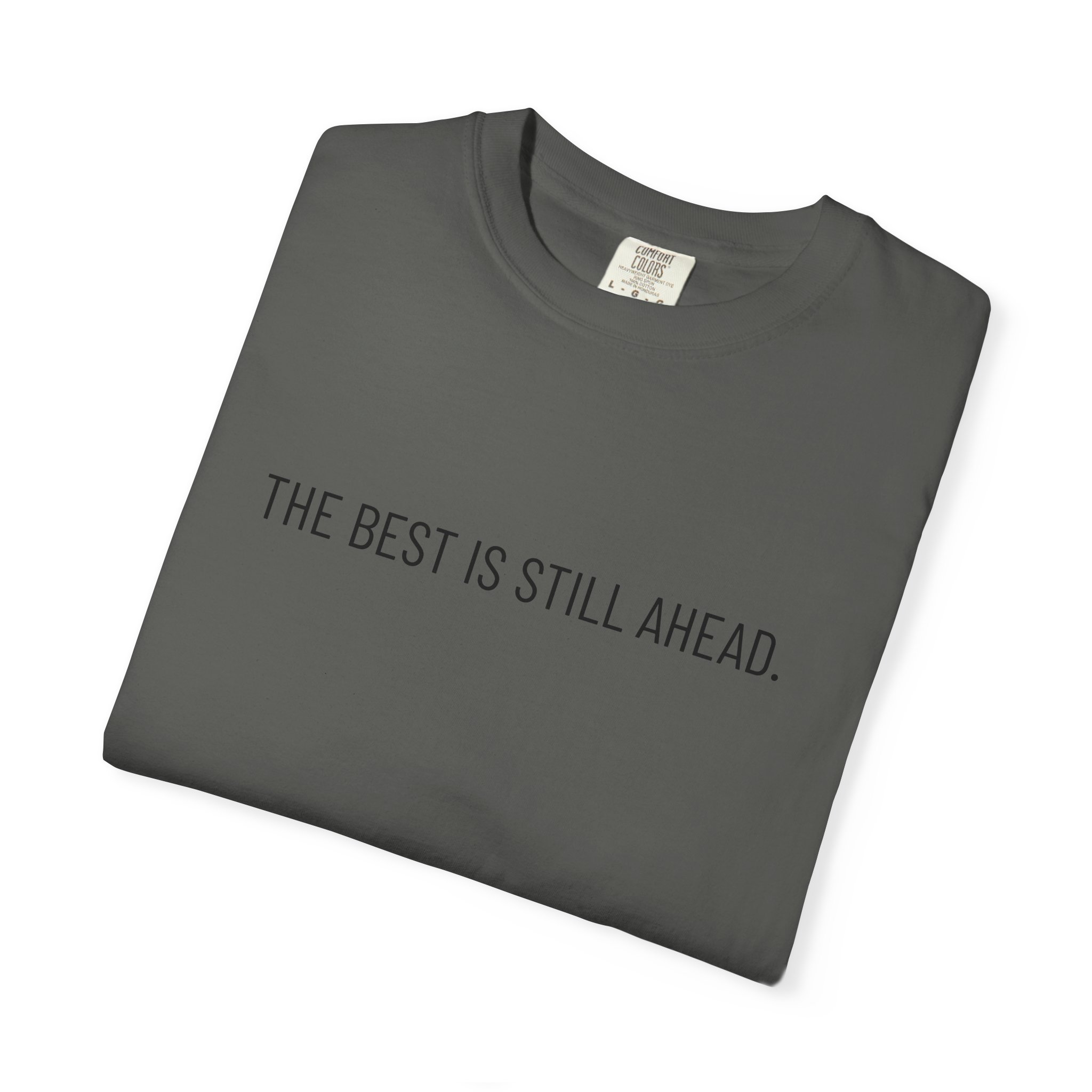 Skull Graphic T‑Shirt — "The Best Is Still Ahead" Inspirational Tee - Image 16