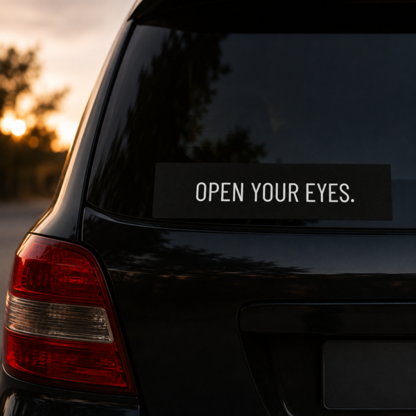 Open Your Eyes