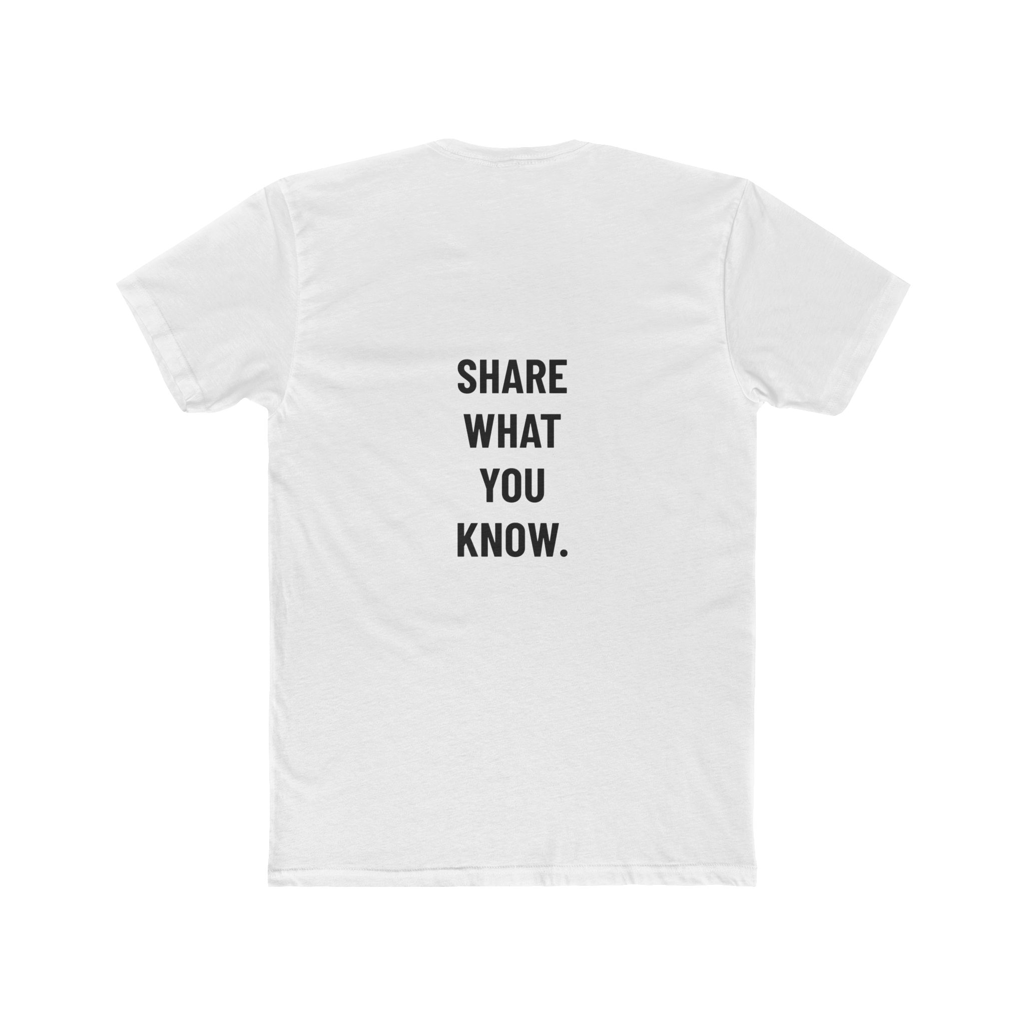 Share What You Know — White Cotton Crew Tee - Image 3